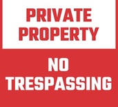 No Trespassing Signs